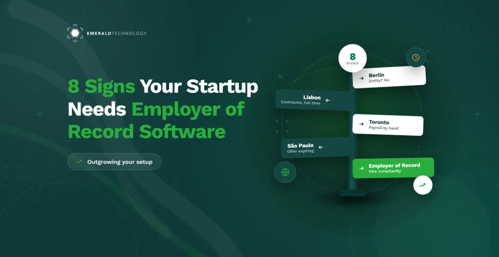 8 Signs Startup Needs Eor Software Featured